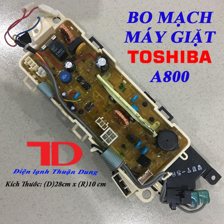 Bo mạch máy giặt TOSHIBA A800 hàng tháo máy - Điện Lạnh Thuận Dung