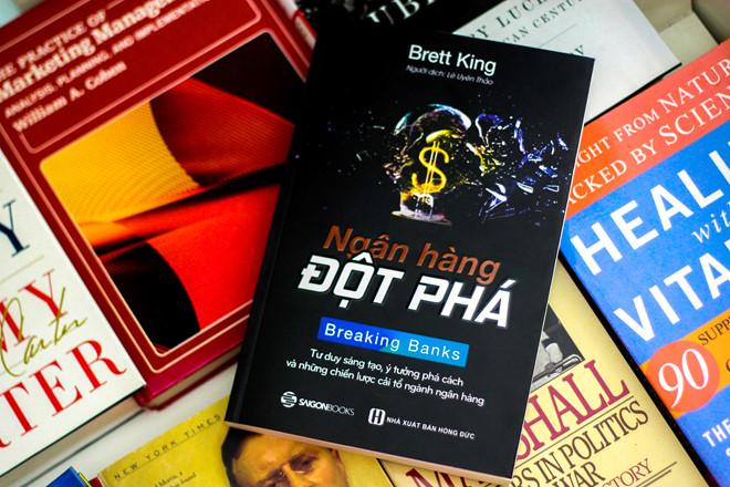 Ngân hàng đột phá - Tác giả: Brett King
