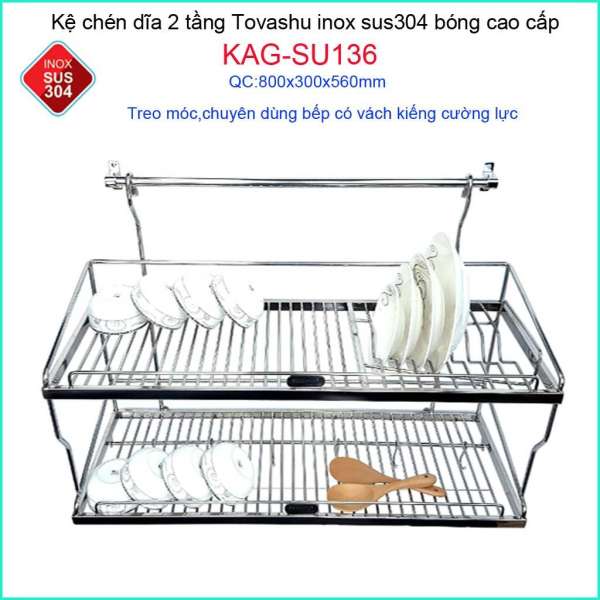 Kệ úp chén dĩa 2 tầng Tovashu 800, kệ chén dĩa inox 304 KAG-SU136