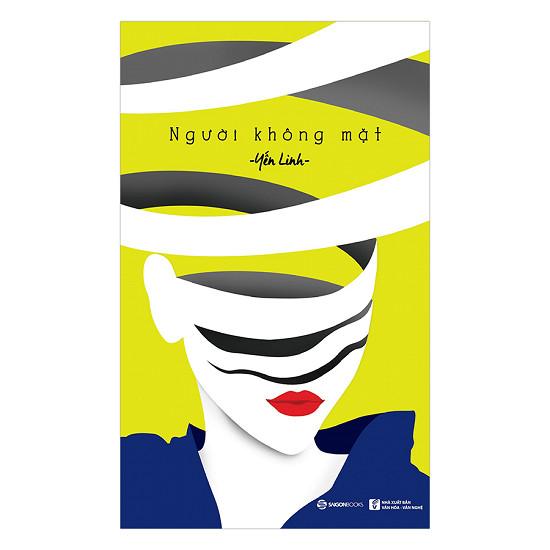 Người không mặt - Tác giả: Yến Linh
