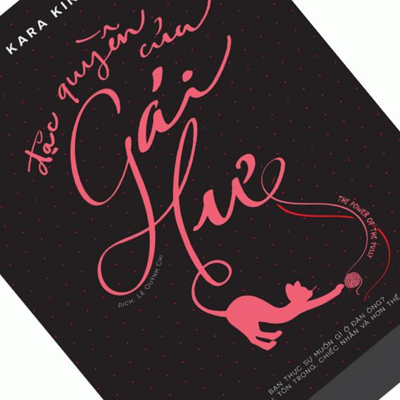 Đặc Quyền Của Gái Hư - Kara King