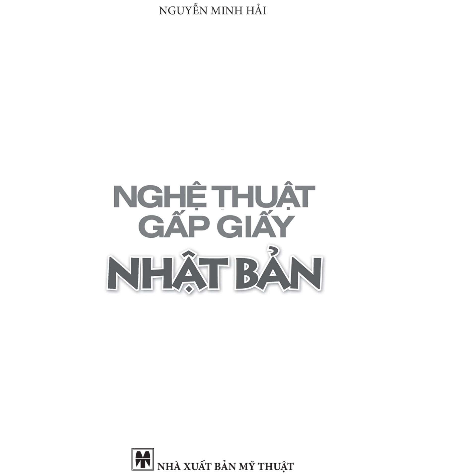 Sách: Nghệ Thuật Gấp Giấy Nhật Bản
