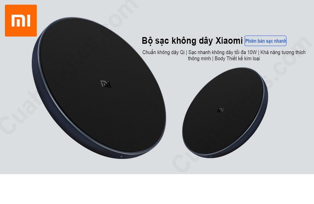 SẠC NHANH KHÔNG DÂY XIAOMI QI BH 1 Tháng