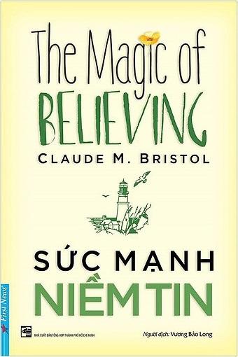 Sức Mạnh Niềm Tin (Tái Bản )