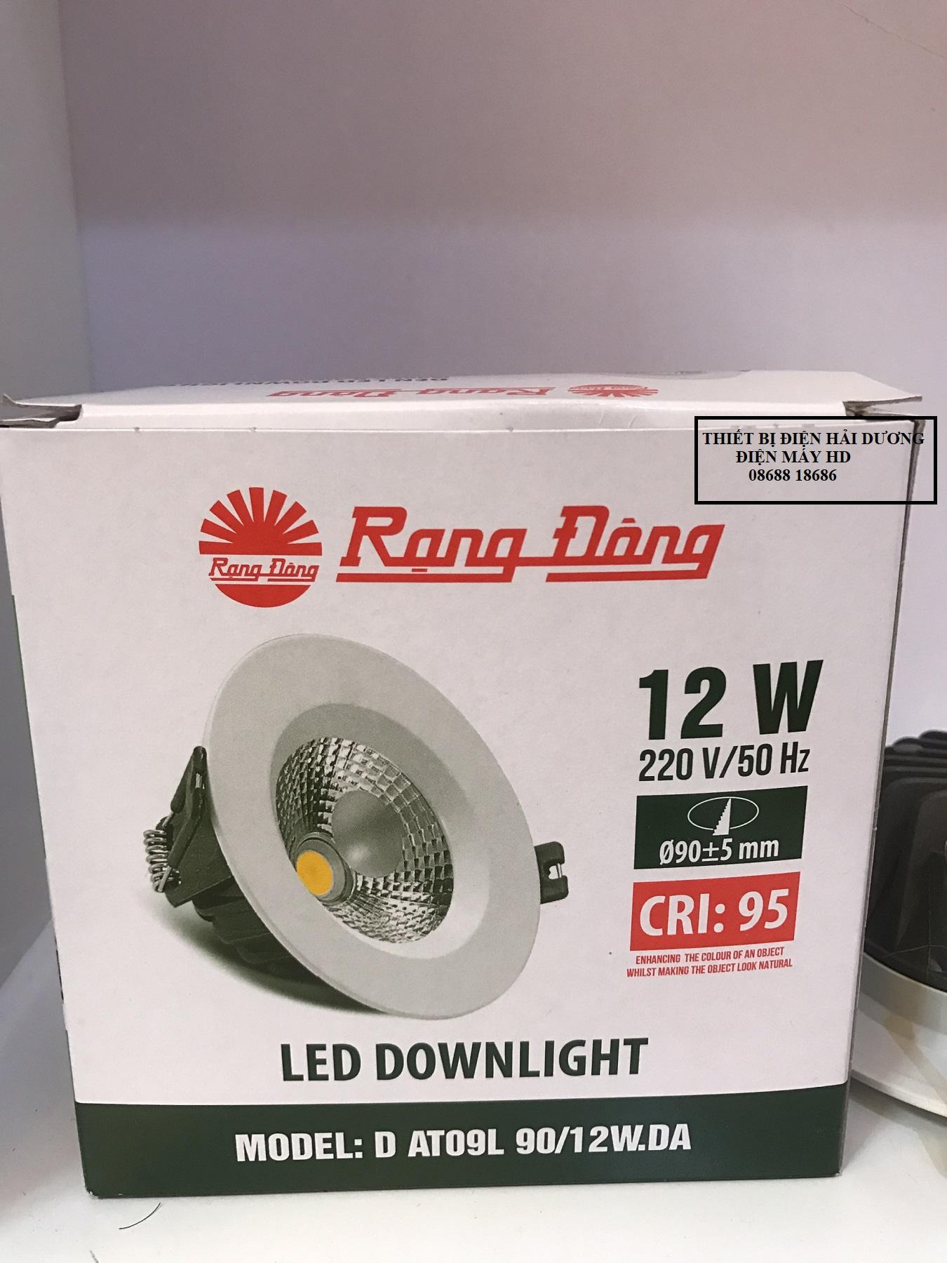 Bộ 6 Đèn Downlight Rạng Đông led âm trần Siêu Sáng D AT09L Phi 90/12W.DA (Màu 4000K trung tính)