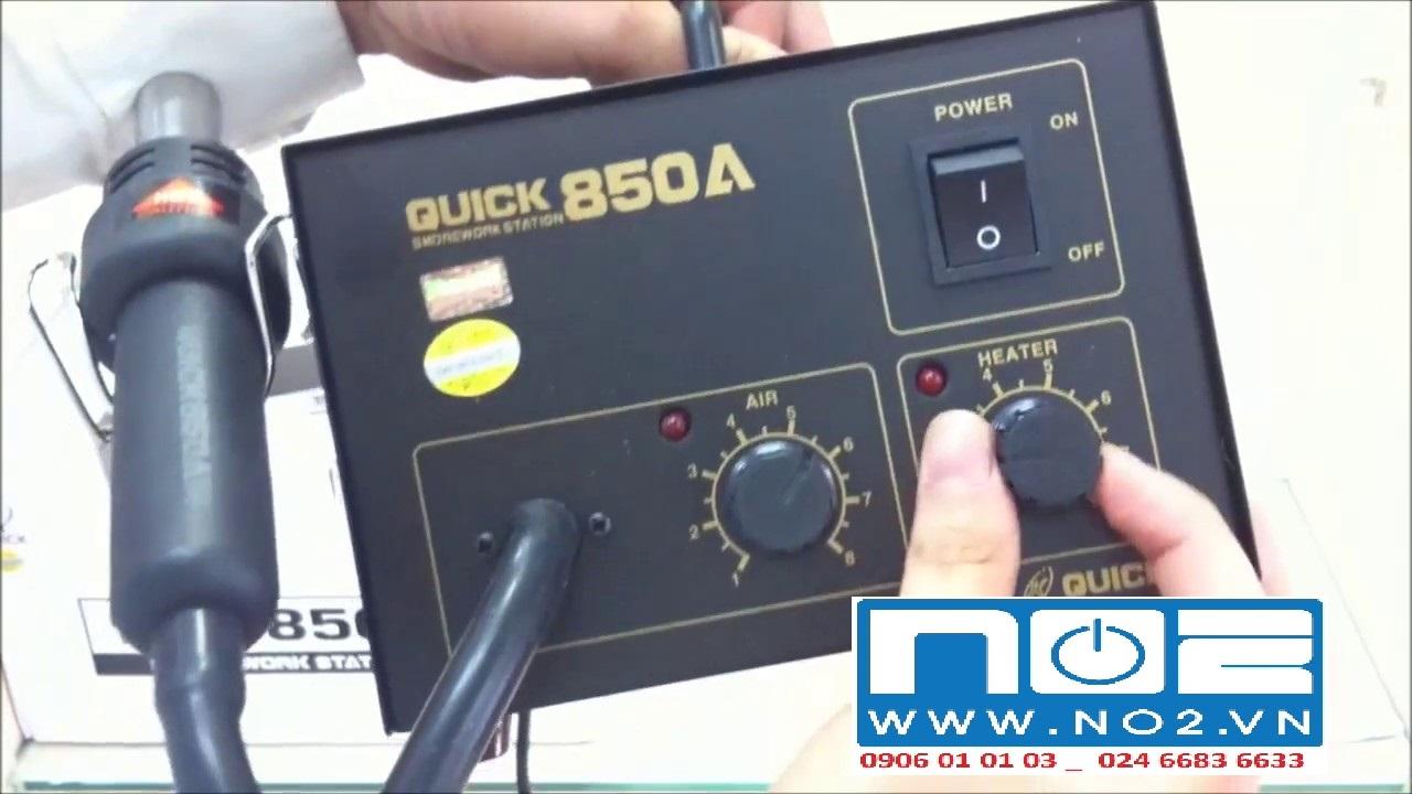 Máy khò quick 850a, HÀNG CHÍNH HÃNG LOẠI 1