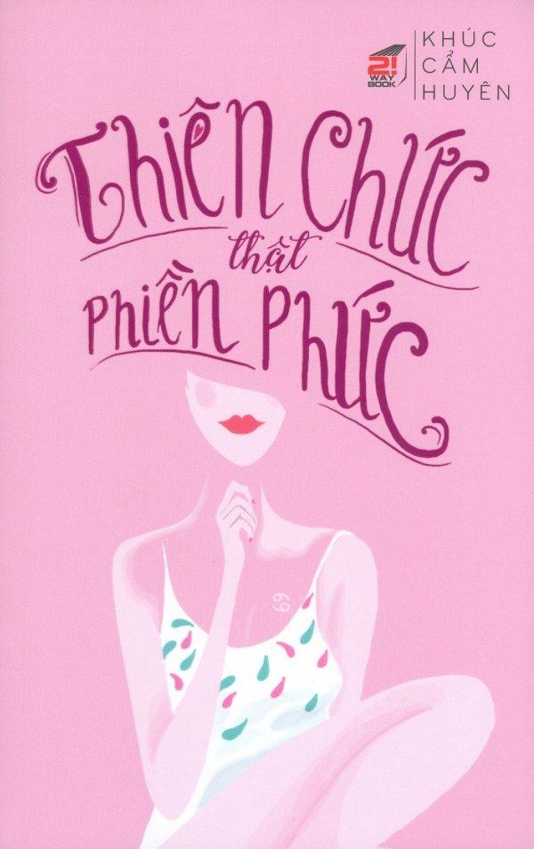 Thiên Chức Thật Phiền Phức - Khúc Cẩm Huyên