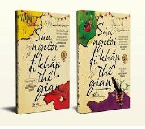 Sáu người đi khắp thế gian - Tập 2