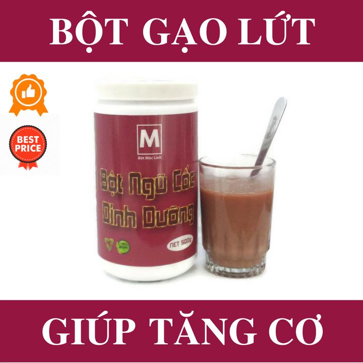 [HCM]Bột Gạo Lứt Hỗ Trợ Tăng Cơ - 500g - Bột Mộc Linh