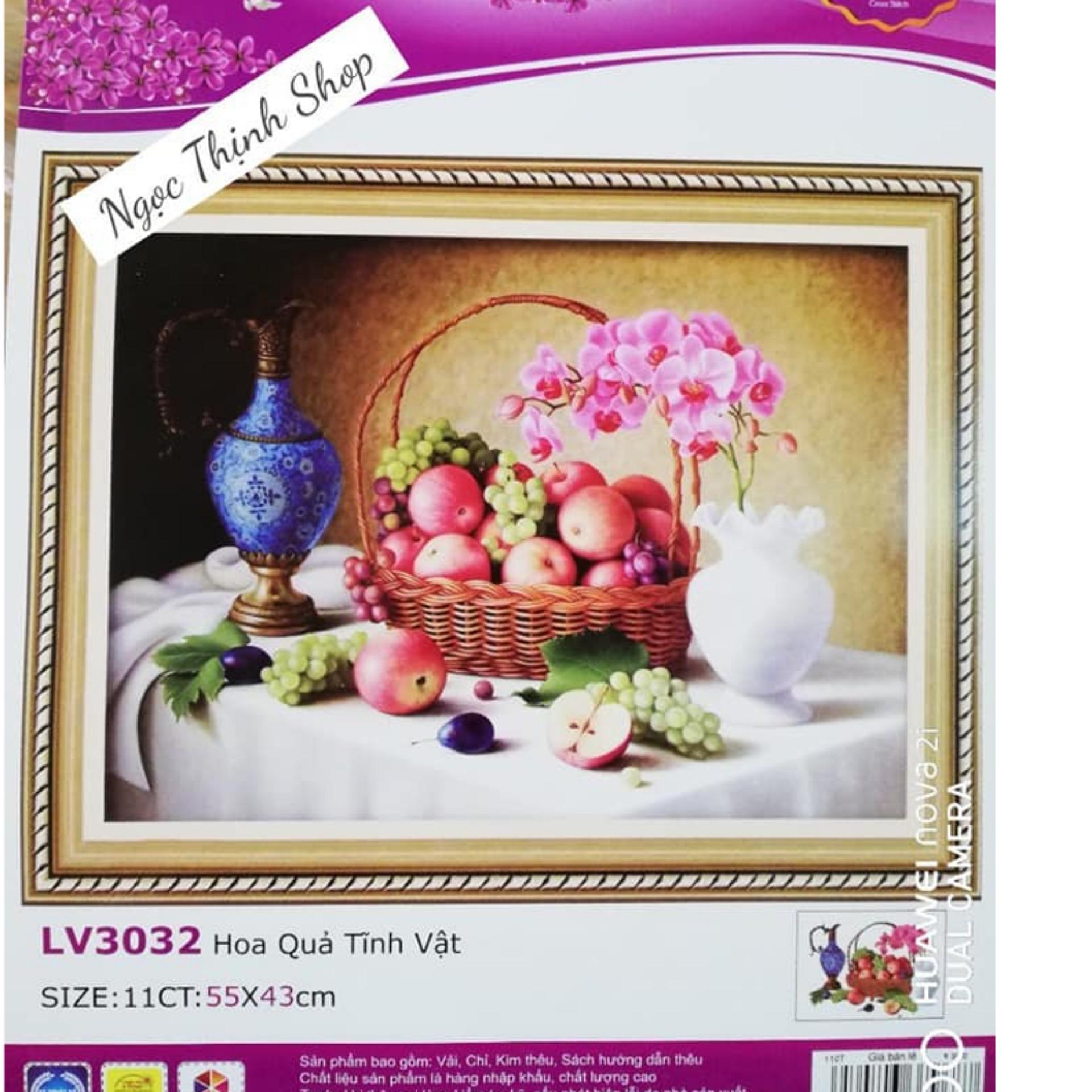 Tranh thêu chữ thập HOA QUẢ TĨNH VẬT LV3032-Kíchthước: 55X43Cm