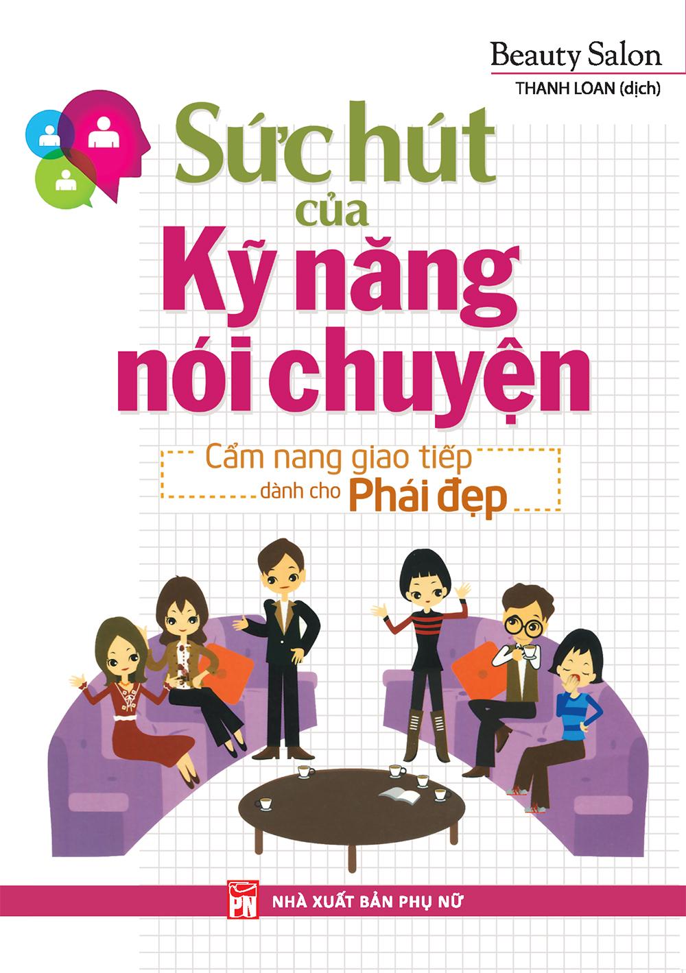 Sách: sức hút của kỹ năng nói chuyện