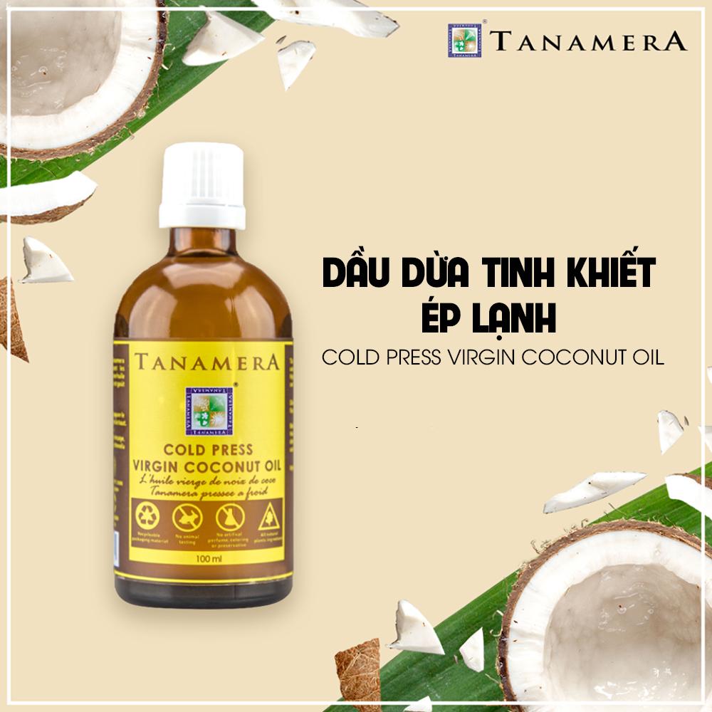 Dầu Dừa Nguyên Chất Tanamera Coconut Oil 100ml