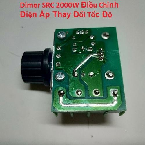 Dimer 2000W 220VAC Điều Chỉnh Điện Áp Thay Đổi Tốc Độ