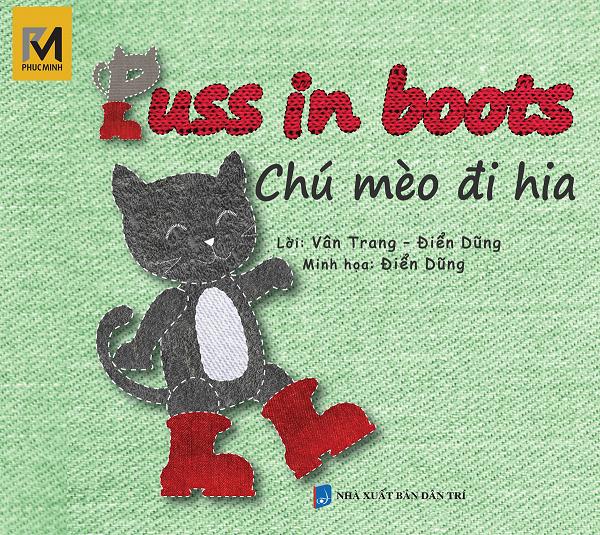 Sách song ngữ Việt- Anh Chú Mèo Đi Hia - Puss in Boots