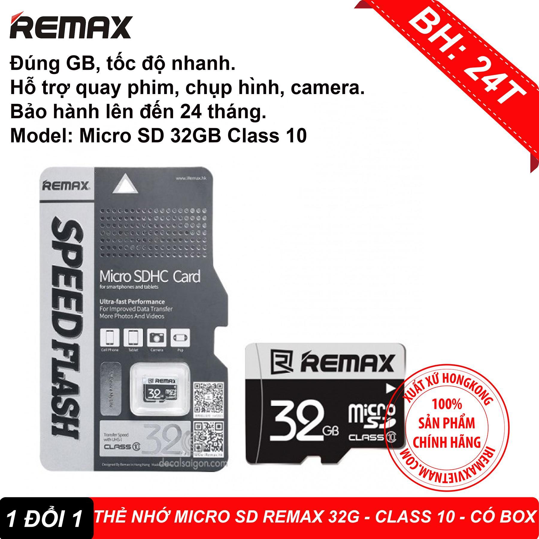 THẺ NHỚ MICRO SD REMAX 32G - CLASS 10 - HÃNG PHÂN PHỐI CHÍNH THỨC
