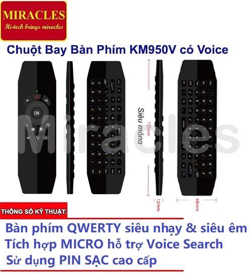 CHUỘT BAY KM950V (PIN SẠC, VOICE SEARCH) - Phân phối bởi Miracles Company