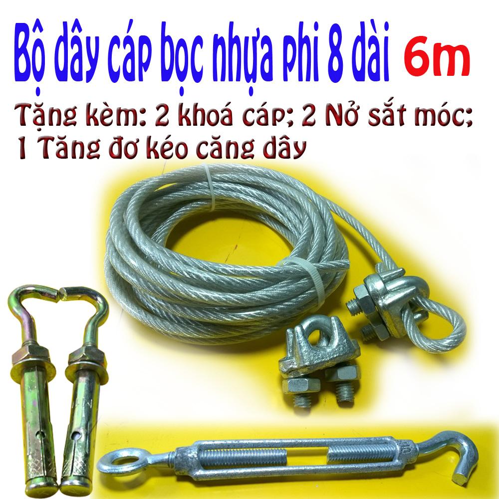 Bộ dây cáp bọc nhựa phi 8x6m tặng kèm 2 khoá cáp; 2 nở sắt; 1 tăng đơ