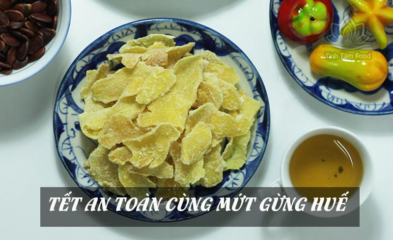 Mứt gừng Huế sạch 500g ( loại 1 , làng nghề Kim Long )