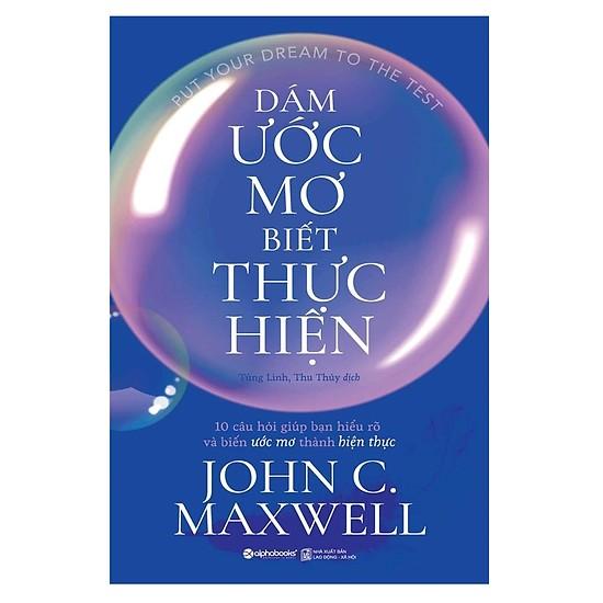 Sách - Dám ước mơ, biết thực hiện