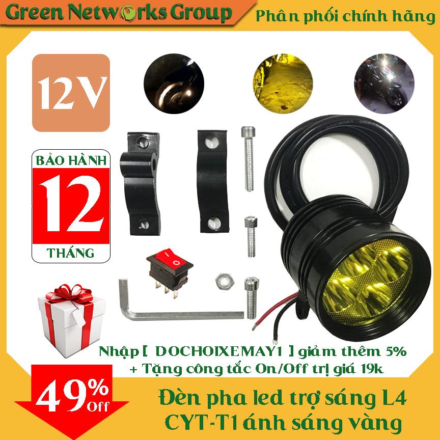 Đèn pha led trợ sáng L4 CYT-T1 ánh sáng vàng Greennetworks
