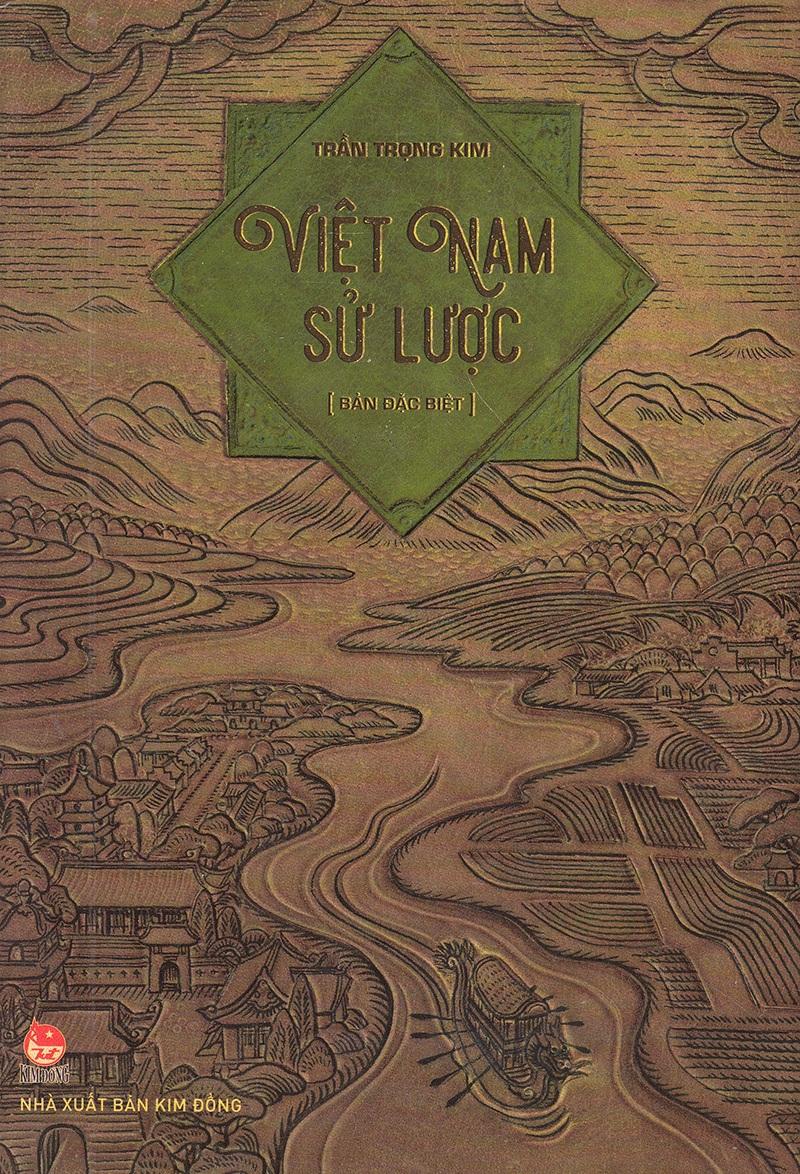 Việt Nam Sử Lược [Bản Đặc Biệt] - Trần Trọng Kim (NXB Kim Đồng)