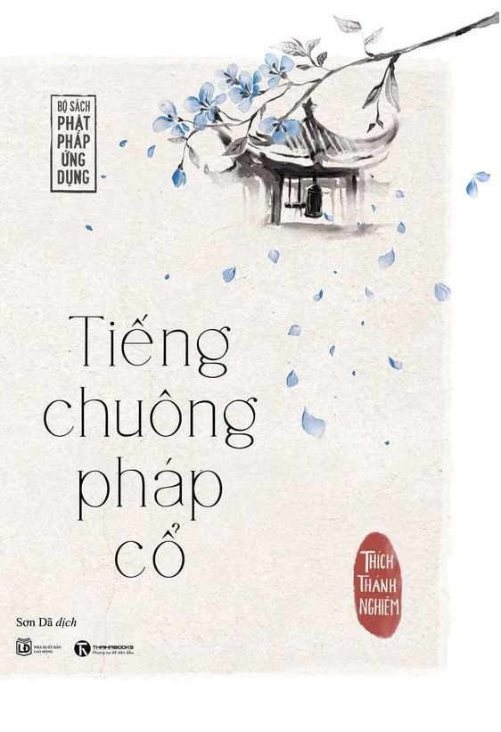 Sách - Tiếng chuông pháp cổ - Thaihabooks