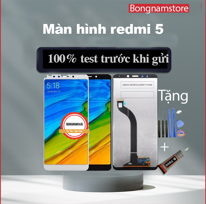 Màn hình xiao mi redmi 5 tặng kèm bộ sửa 8 trong 1 và keo dán Màn