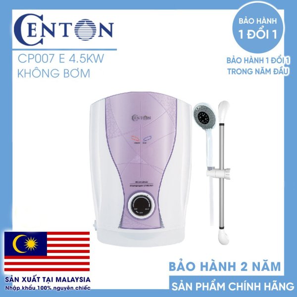 Bảng giá Máy nước nóng trực tiếp CENTON CP007 E - Không bơm, được nhập khẩu nguyên chiếc từ Malaysia