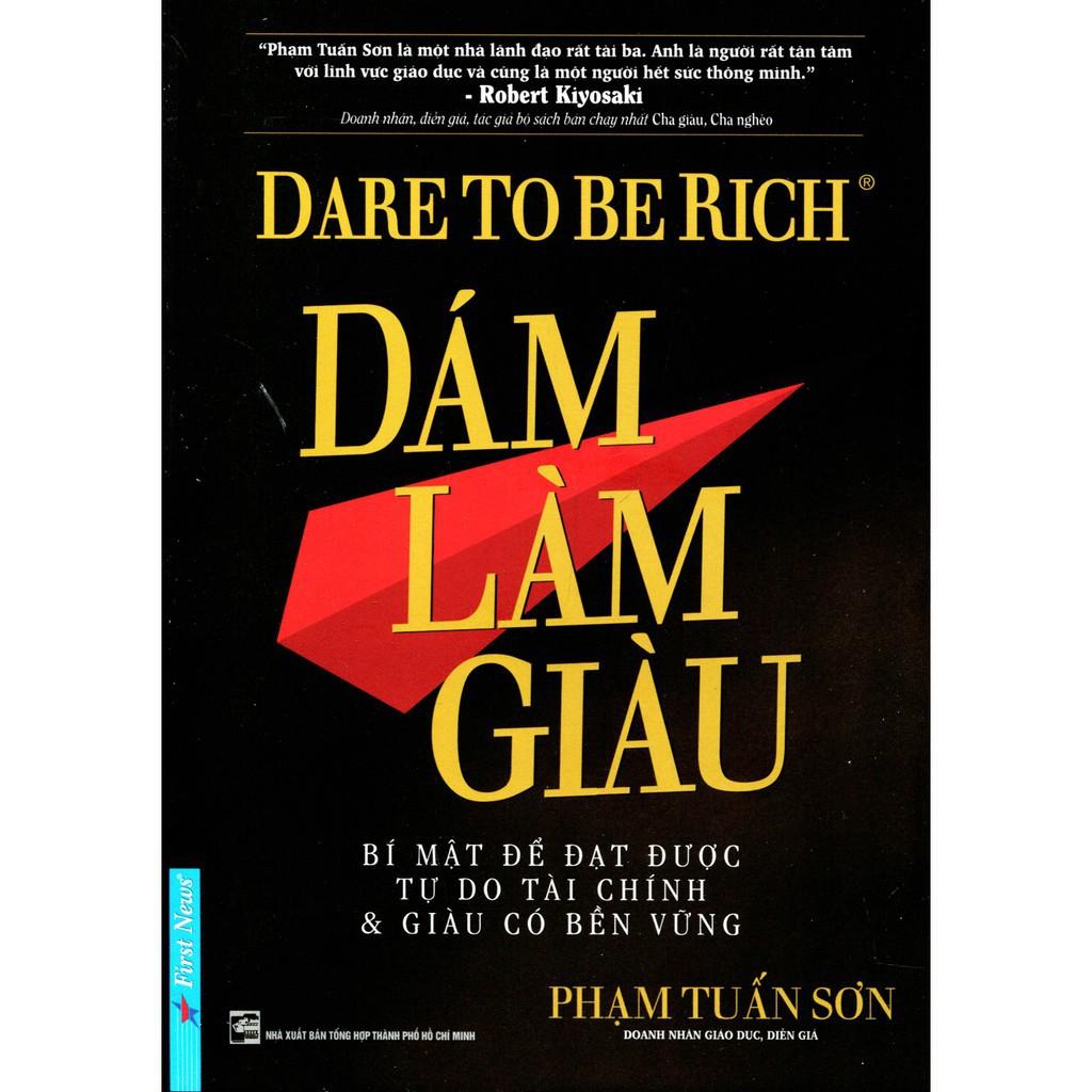 Sách dám làm giàu phạm tuấn sơn first news