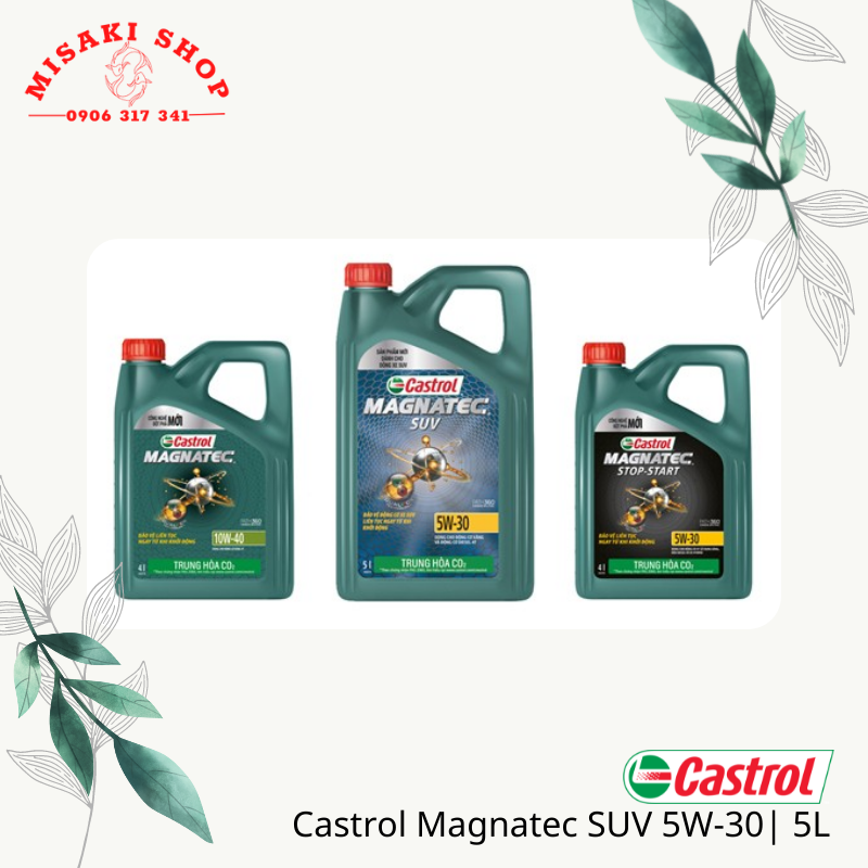 Dầu Nhớt Xe Hơi Cao Cấp Castrol Magnatec SUV 5W30 5L | Dầu Tổng Hợp Toàn Phần | MISAKISHOP