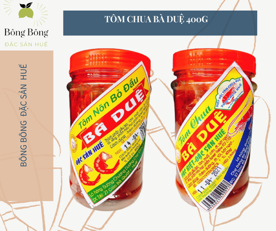 Tôm Chua Bà Duệ 400GRAM ĐẶC SẢN HUẾ BÔNG BÔNG