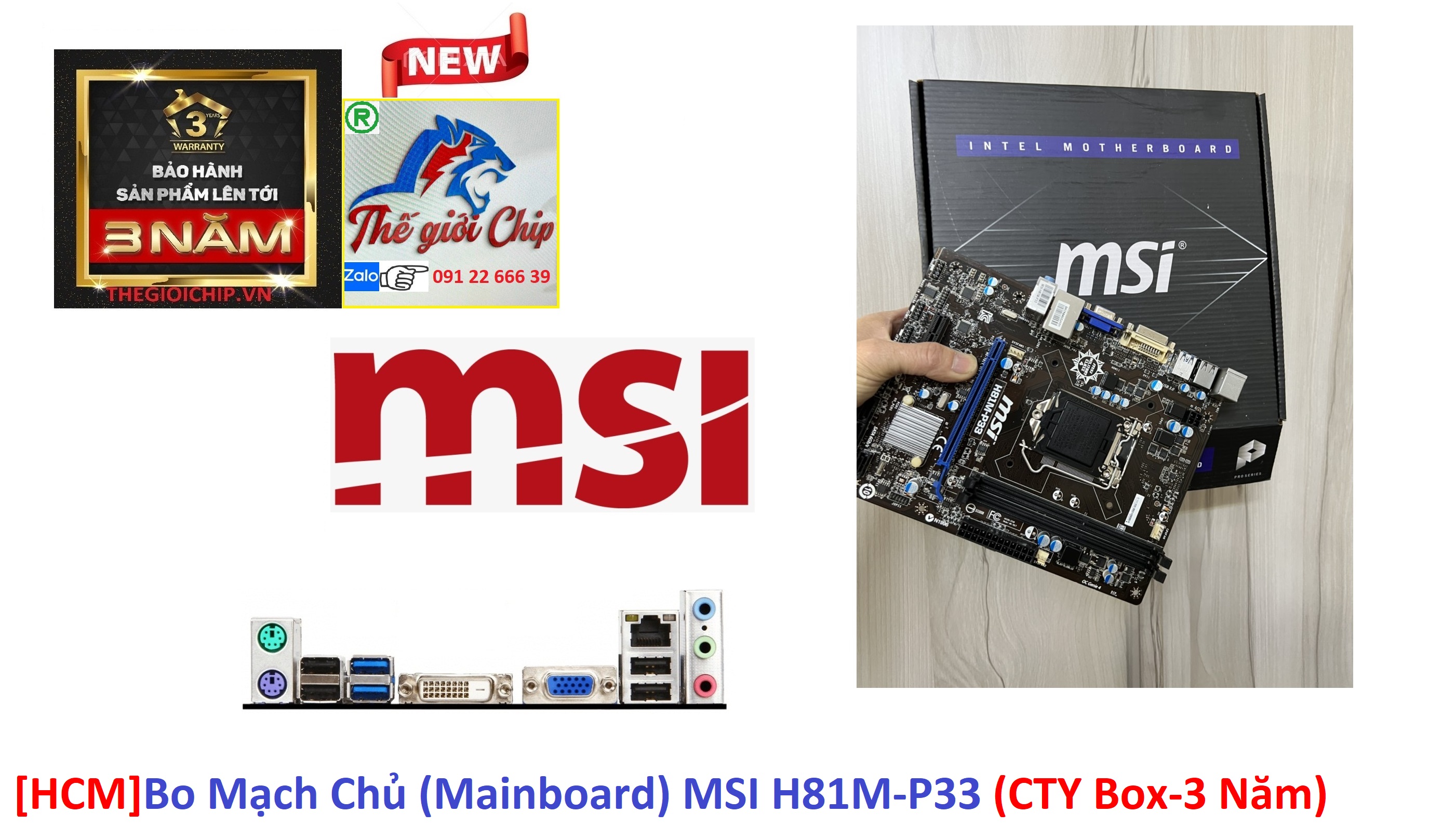 [HCM]Bo Mạch Chủ (Mainboard) MSI H81M-P33 (CTY Box-3 Năm)