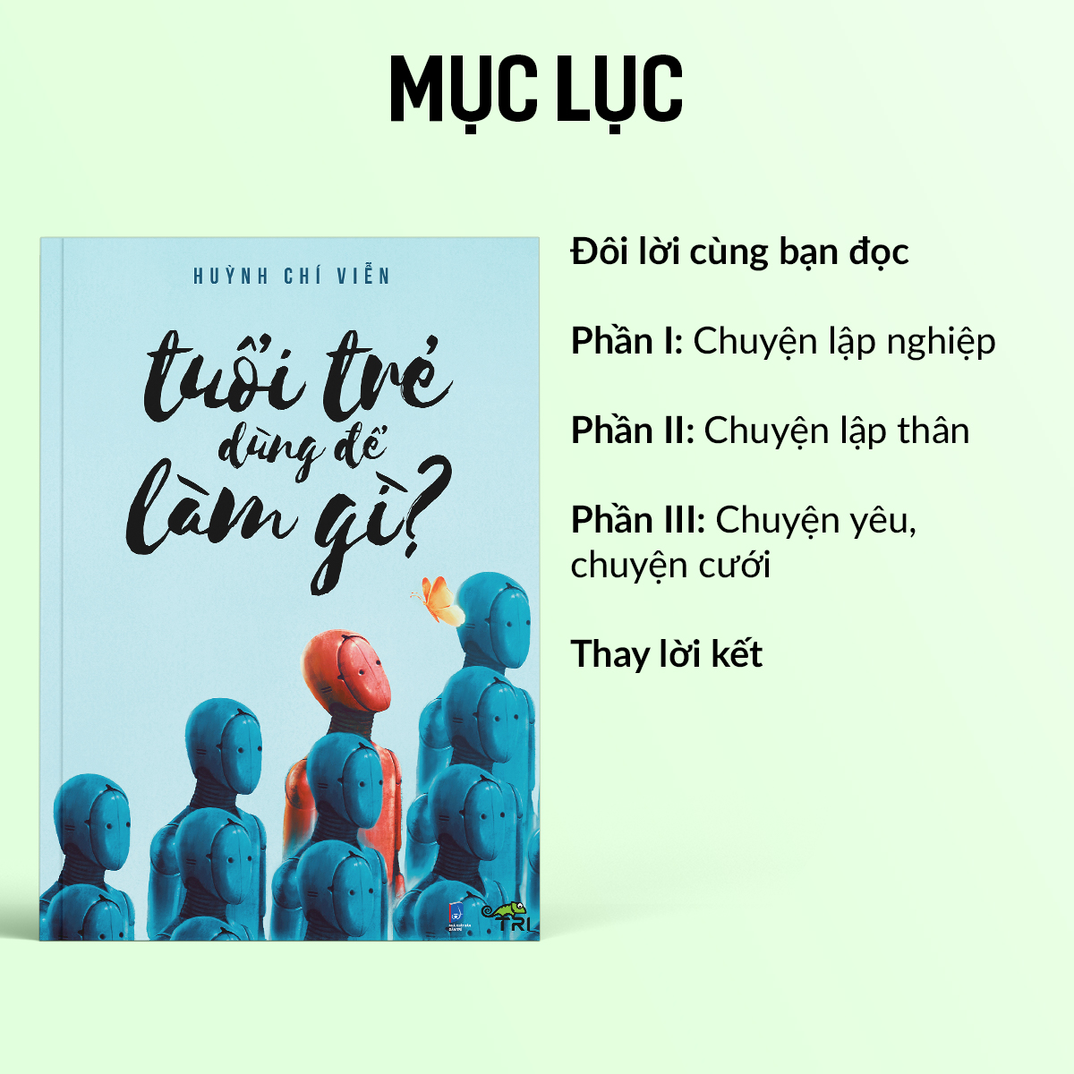 Sách - Tuổi Trẻ Dùng Để Làm Gì (Huỳnh Chí Viễn) - Tuệ Tri