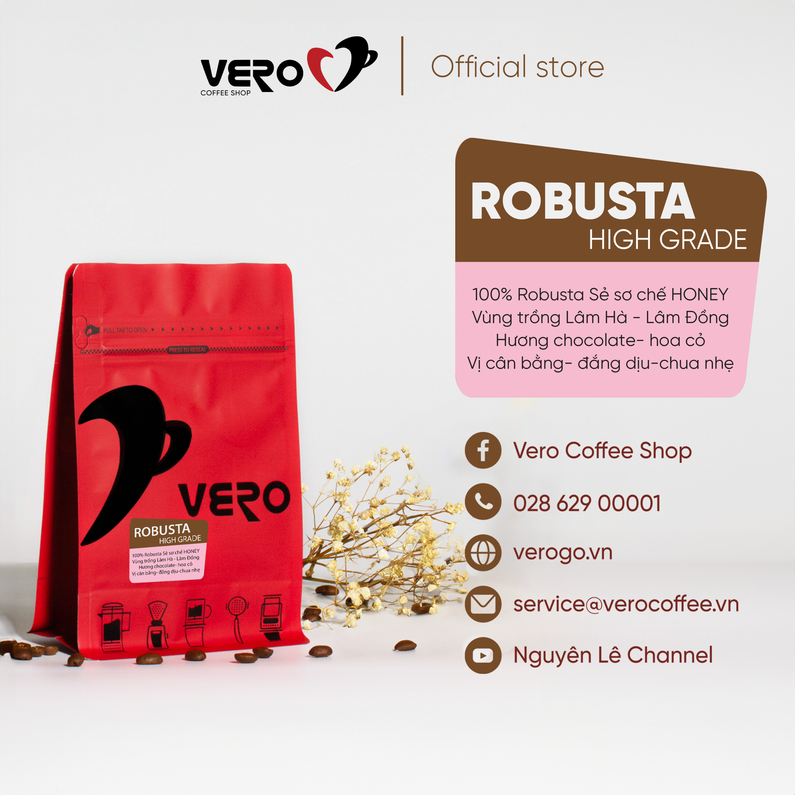 Cà phê vero robusta high grade 250g