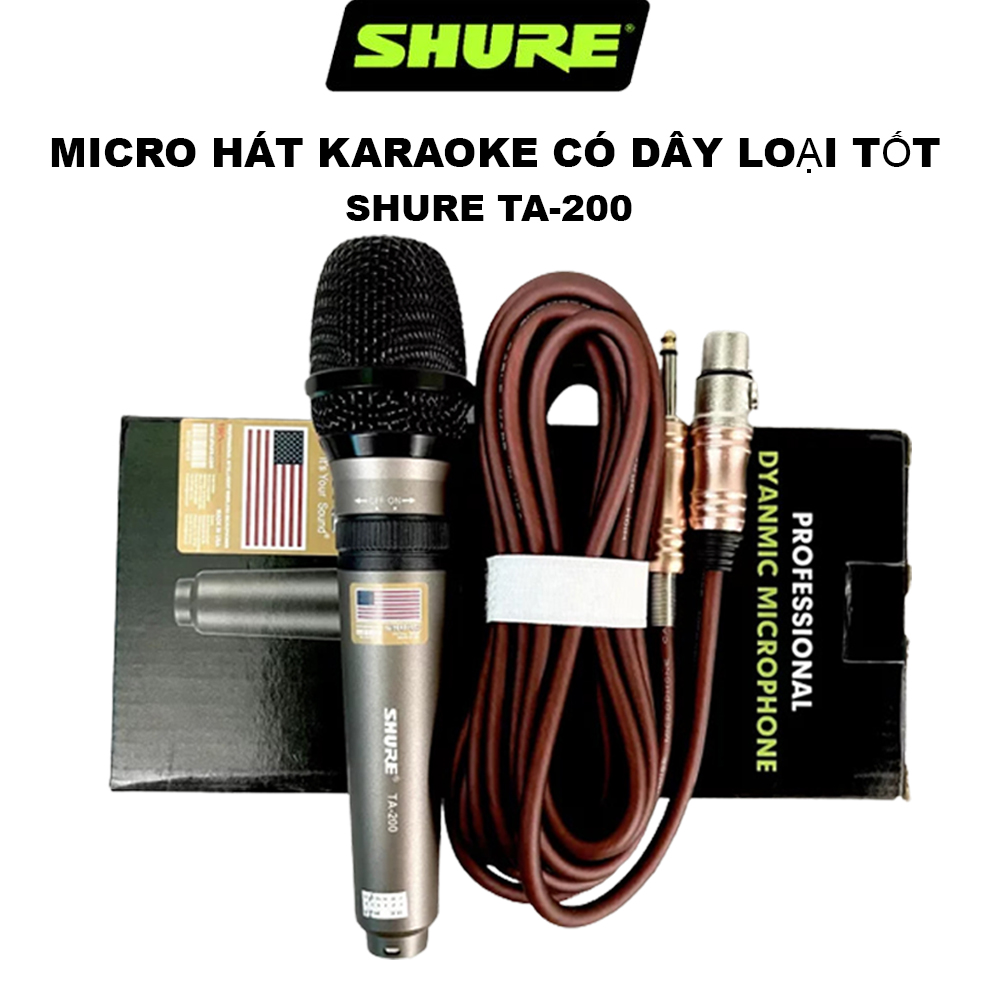 Micro Karaoke Có Dây Shure TA-200, Micro Hát Karaoke Có Dây Chống Hú
