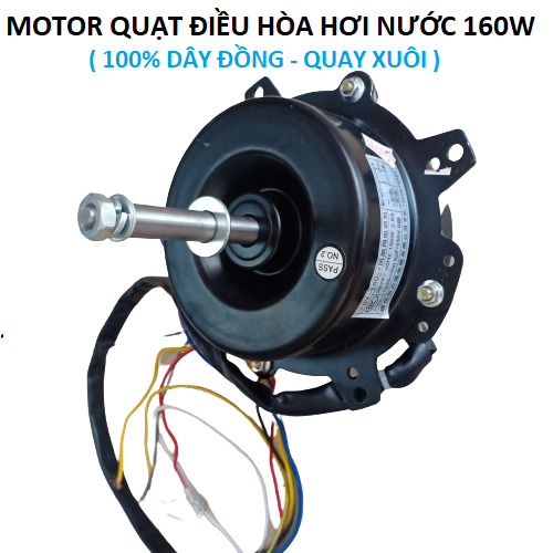 Motor quạt điều hòa hơi nước trục 12mm công suất 160w -lõi đồng -tặng thêm một tụ điện và sơ đồ đấu nối