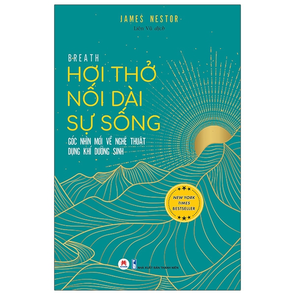 Sách hơi thở nối dài sự sống - góc nhìn mới về nghệ thuật dụng khí dưỡng sinh - hhb