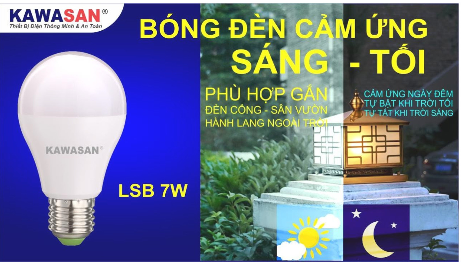 Bóng đèn cảm ứng ánh sáng LSB7W