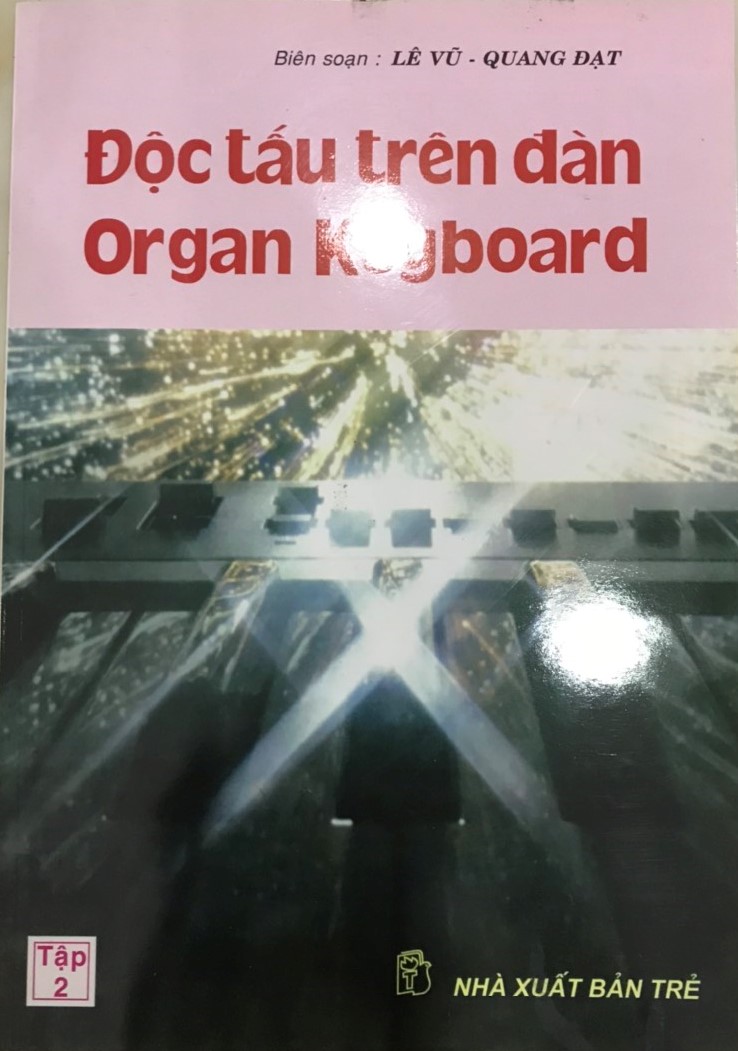 Độc Tấu Trên Đàn Organ Keyboard (Tập 1 + Tập 2) - Lê Vũ