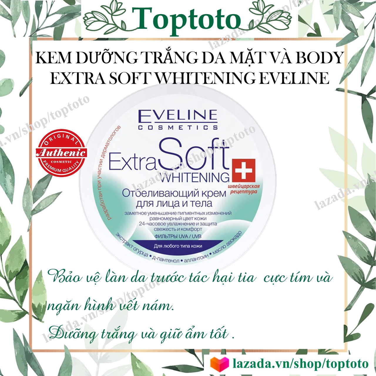 KEM DƯỠNG TRẮNG DA EVELINE EXTRA SOFT