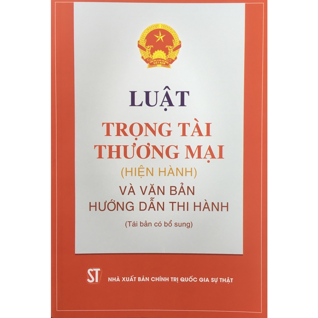 Luật trọng tài thương mại và văn bản hướng dẫn thi hành