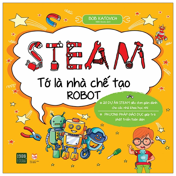 Fahasa - steam - tớ là nhà chế tạo robot