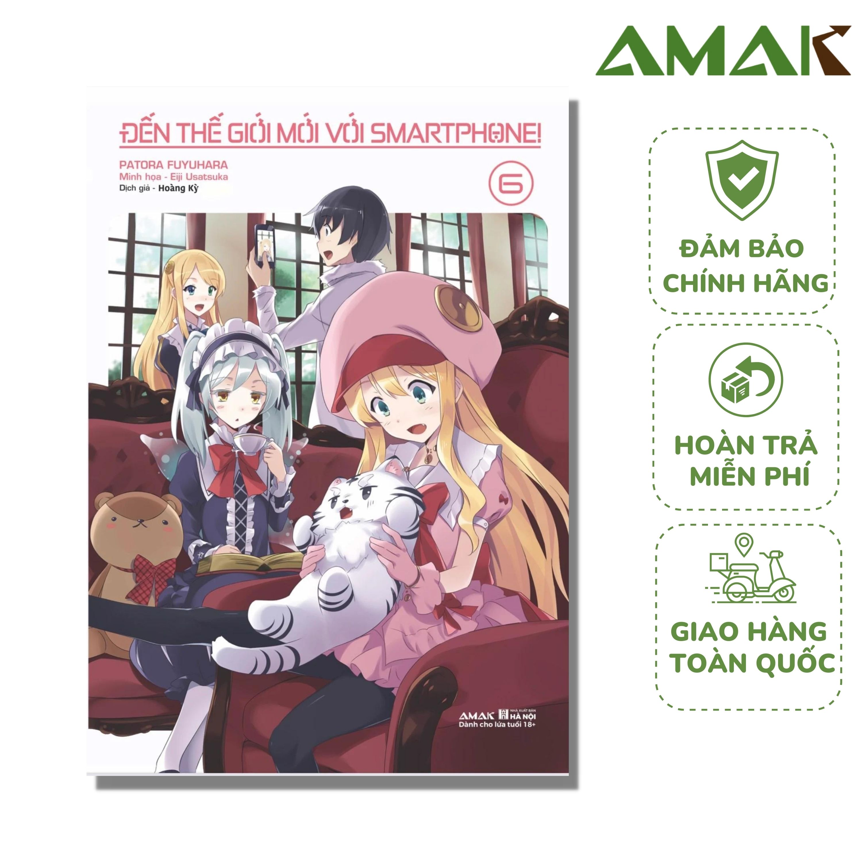 Đến Thế Giới Mới Với Smartphone Tập 6 - Amak Books