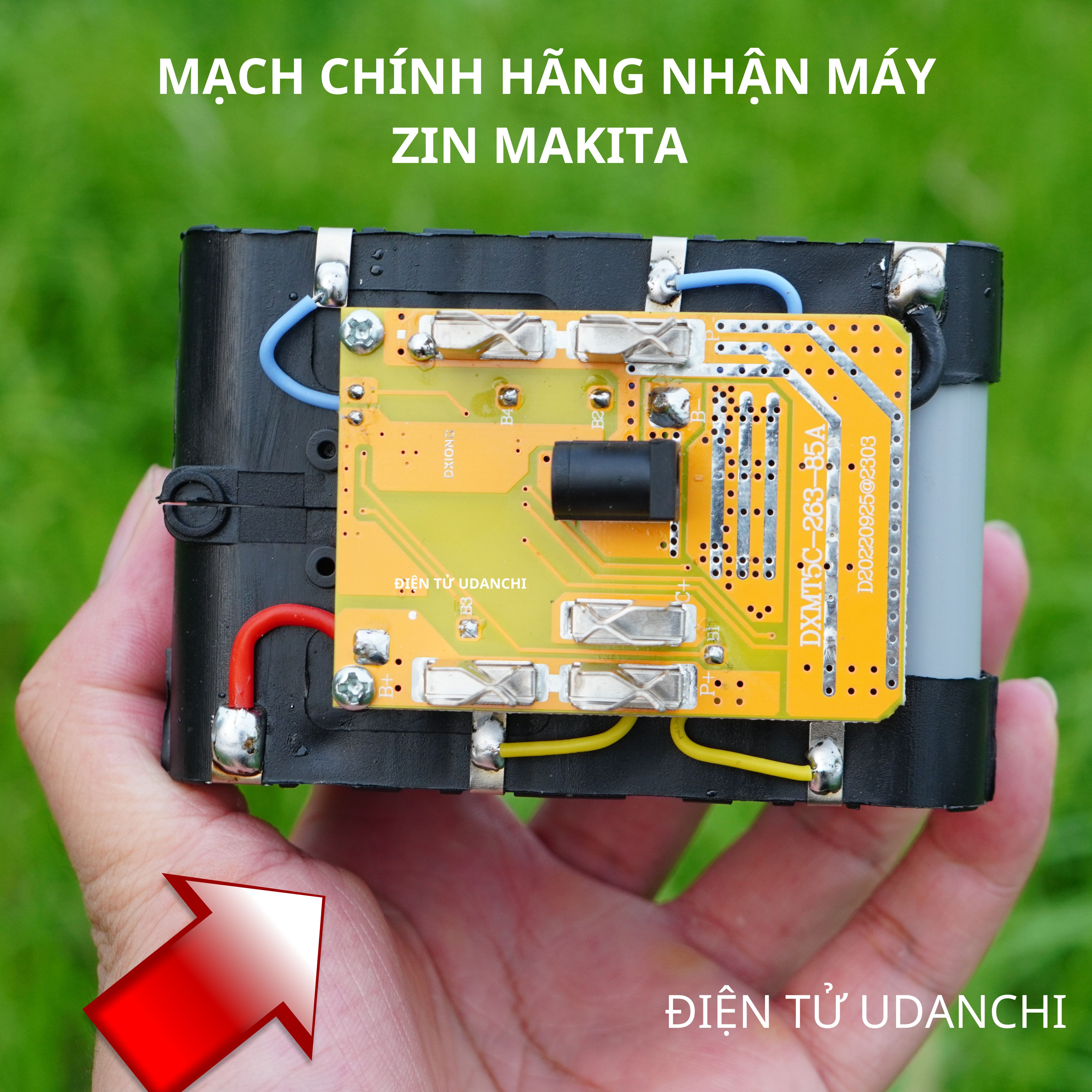 Mạch pin Makita 5S 18V 21V 80A CHÍNH HÃNG DXIONG, sạc và bảo vệ pin Liion, đầy tự ngắt có cảm biến nhiệt độ