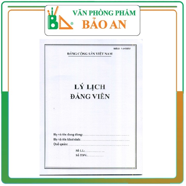 Lý lịch đảng viên - sổ lý lịch Đảng viên