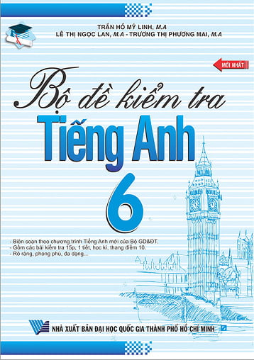Fahasa - Bộ Đề Kiểm Tra Tiếng Anh 6