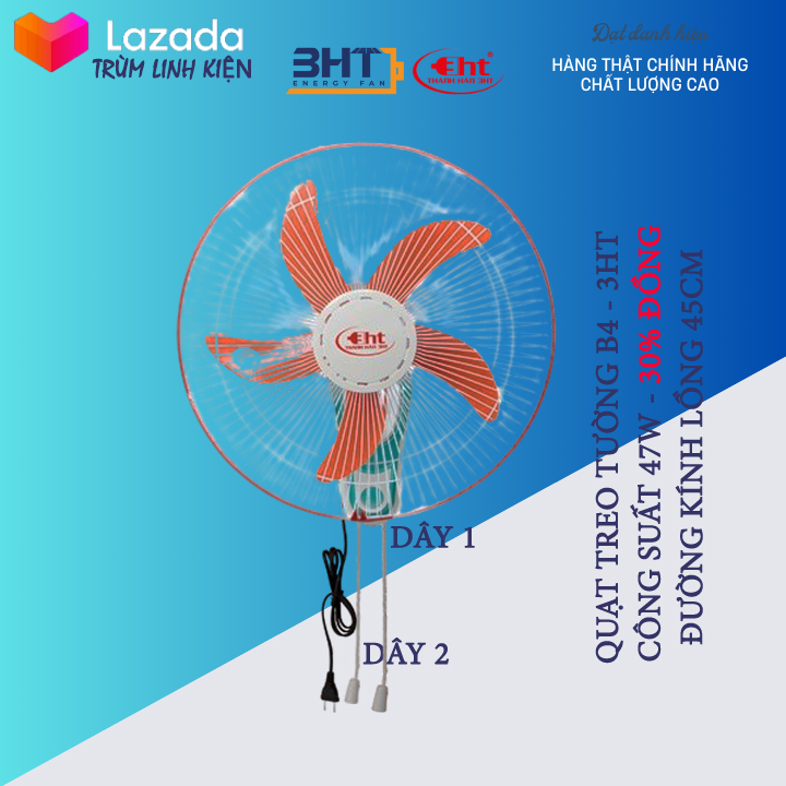 Quạt Treo Tường 1 DÂY & 2 Dây - B4 47W / 220V