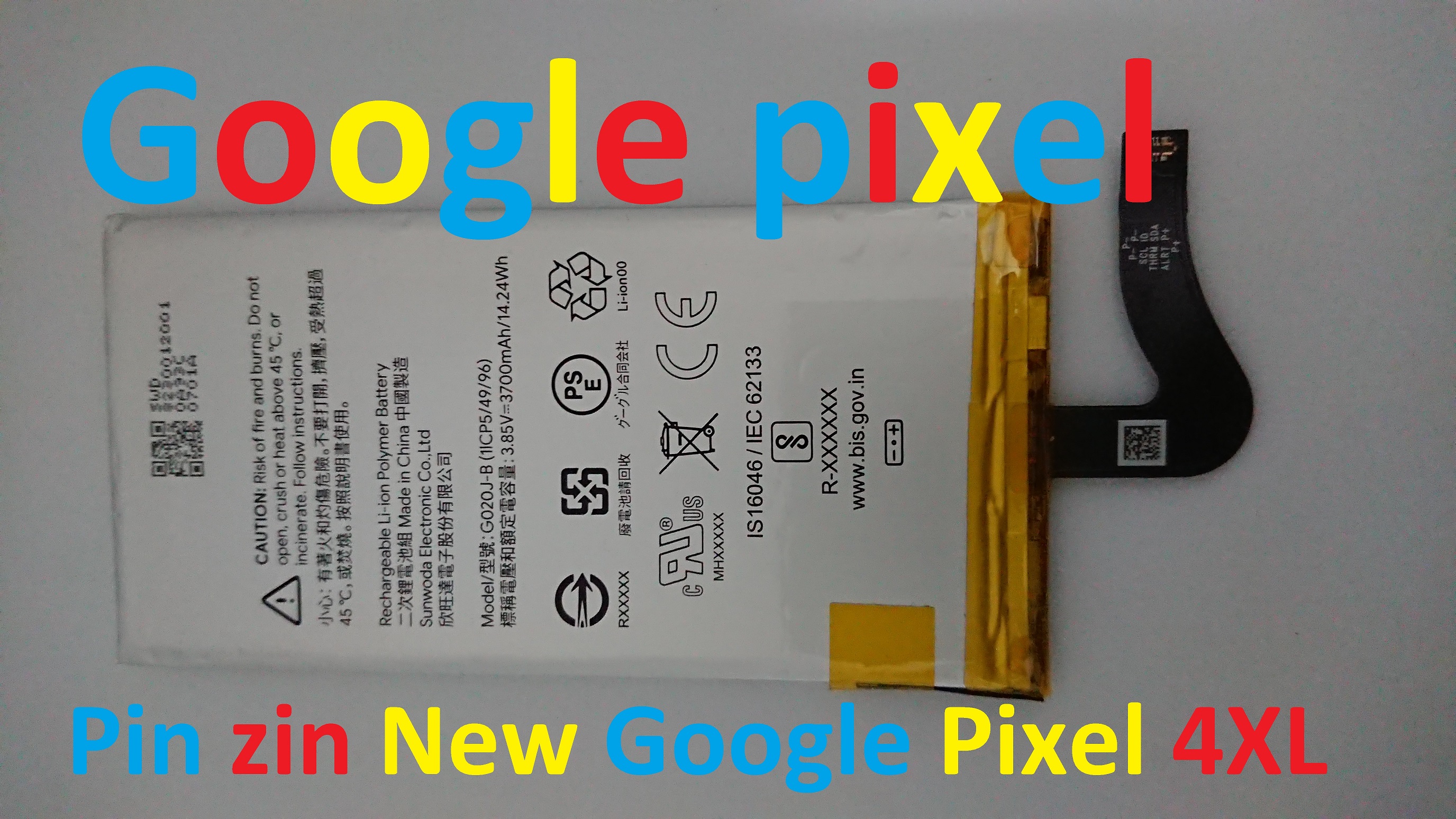 PIN ZIN NEW-ORIGINAL BATTERY GOOGLE PIXEL 4XL : G020J-B