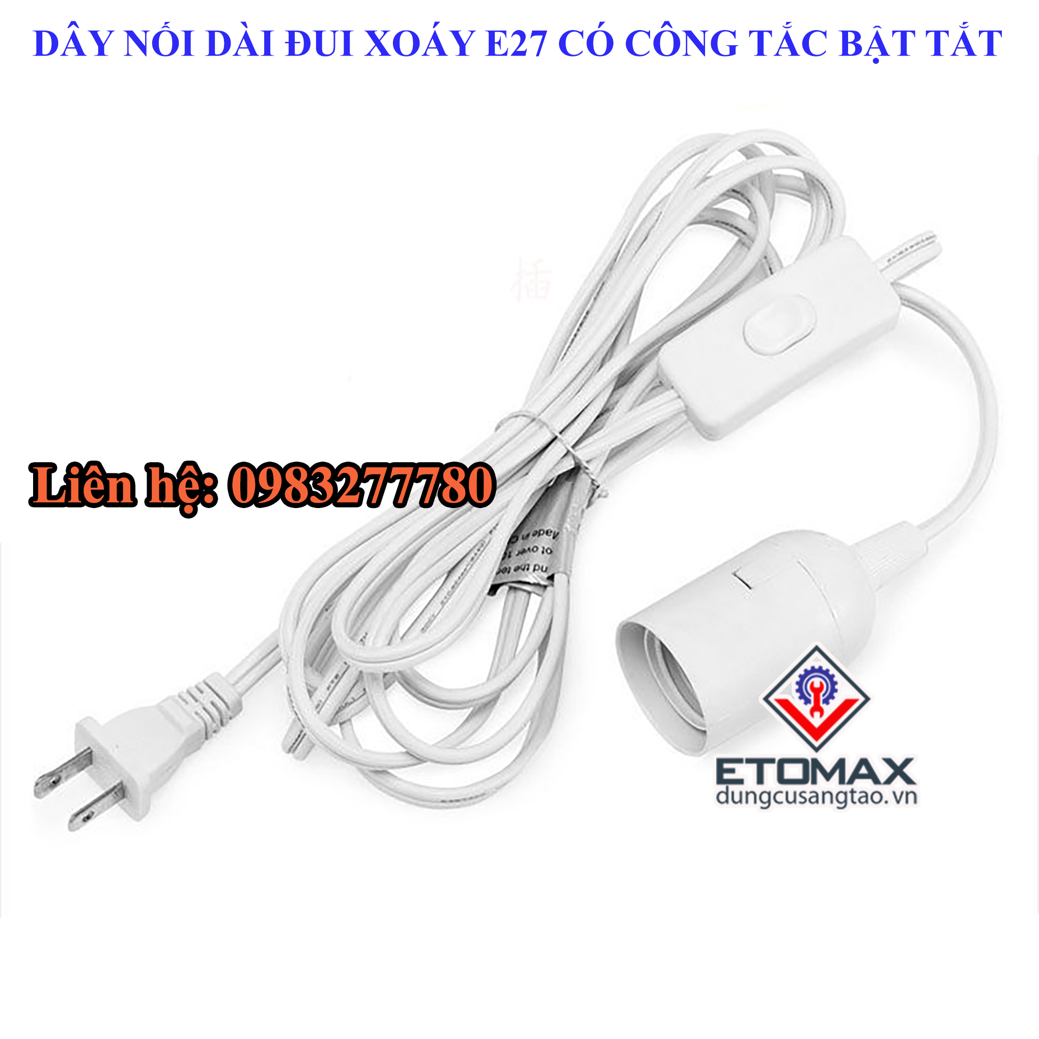 Đui đèn đui xoáy E27 liền dây điện có công tắc và phích cắm