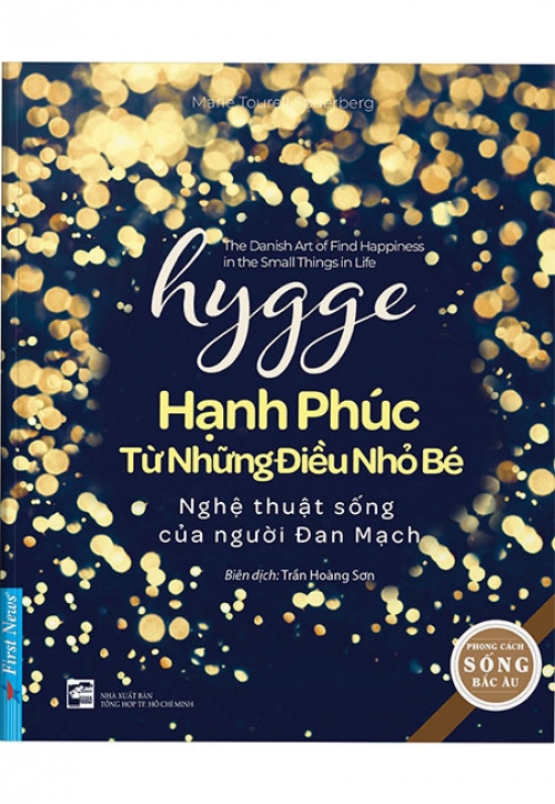 Sách - hygge: hạnh phúc từ những điều nhỏ bé - nghệ thuật sống của người đan mạch - phương nam book